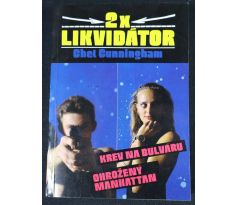 2x Likvidátor - Chet Cunningham