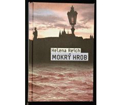 Mokrý hrob - Helena Reich