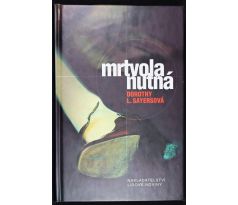 Mrtvola nutná - Dorothy L. Sayers