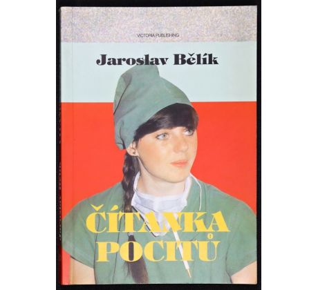 Čítanka pocitů - Jaroslav Bělík