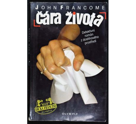 Čára života - John Francome , Mike Bailey