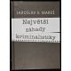 Největší záhady kriminalistiky - Jaroslav V. Mareš