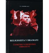 Religiozita v dramatu českého národního obrození - Radomír Malý