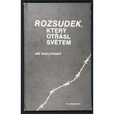 Rozsudek, který otřásl světem - Jiří Radotínský
