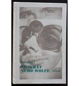 Třikrát Nero Wolfe - Rex Stout