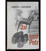 3x lord Petr - Dorothy Lucy Sayers