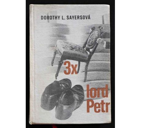 3x lord Petr - Dorothy Lucy Sayers