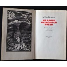 Na prahu neznámých světů - Milan Bauman
