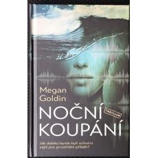 Noční koupání - Megan Goldin