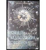 Širá, masožravá obloha a další nestvůrné geografie - John Langan