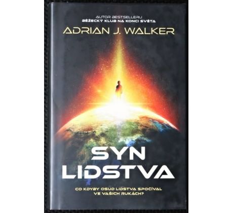 Syn lidstva - Adrian J. Walker