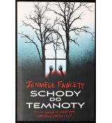 Schody do temnoty - Jennifer Fawcett