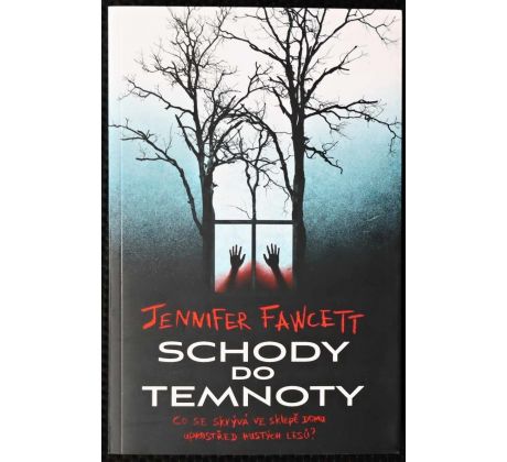 Schody do temnoty - Jennifer Fawcett