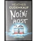 Noční host - Heather Gudenkauf