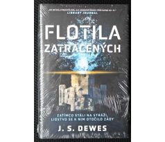 Flotila zatracených - J.S. Dewes