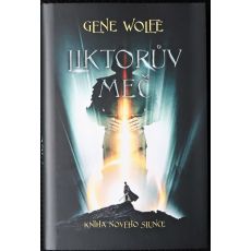 Liktorův meč - Gene Wolfe