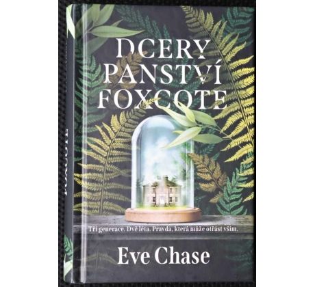 Dcery panství Foxcote - Eve Chase