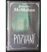 Pozvaní - Jennifer McMahon