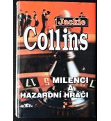 Milenci a hazardní hráči - Jackie Collins
