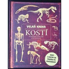 Velká kniha kostí - kolektiv autorů