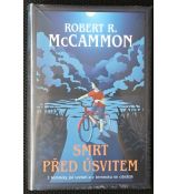 Smrt před úsvitem - Robert R. McCammon