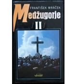 Medžugorje II. - František Mráček