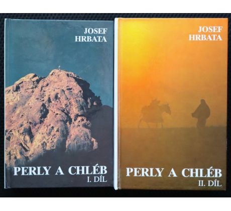 Perly a chléb I.+II. díl - Josef Hrbata