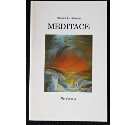 Meditace - Chiara Lubich