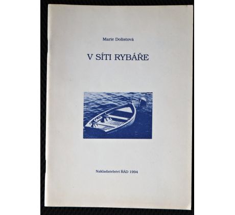 V síti rybáře - Marie Dolistová