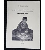 Duševní vývoj a duchovní zrání dítěte v křesťanské rodině - Rudolf Smahel