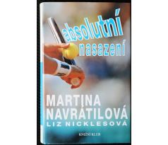 Absolutní nasazení - Martina Navrátilová & Liz Nicklesová