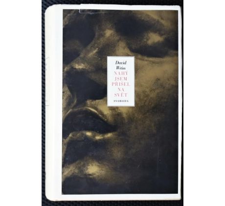 Nahý jsem přišel na svět - David Weiss