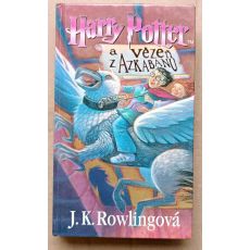 Harry Potter a vězeň z Azkabanu - J. K. Rowling