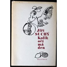 Kolik očí má den - Jiří Suchý