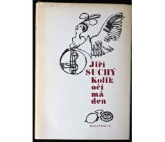 Kolik očí má den - Jiří Suchý