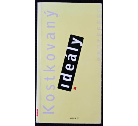 Kostkovaný ideály, aneb, Breviář pro teenagery