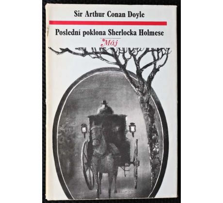 Poslední poklona Sherlocka Holmese - Arthur Conan Doyle