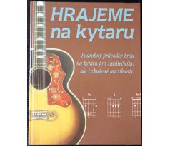 Hrajeme na kytaru - kolektiv autorů