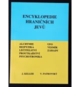 Encyklopedie hraničních jevů a oborů příbuzných - Jiří Keller, Věnceslav Patrovský