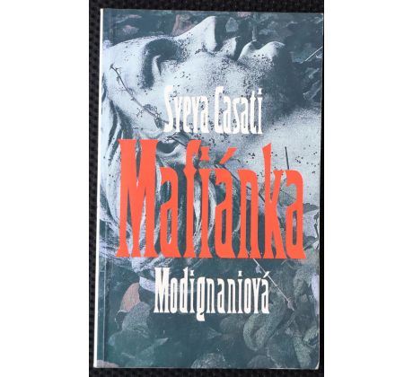 Mafiánka - Sveva Casati Modignani