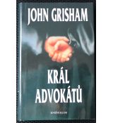 Král advokátů- John Grisham