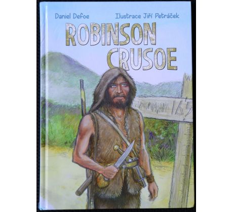 Robinson Crusoe (převyprávění) - Marie Formáčková