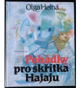 Pohádky pro skřítka Hajaju - Olga Hejná