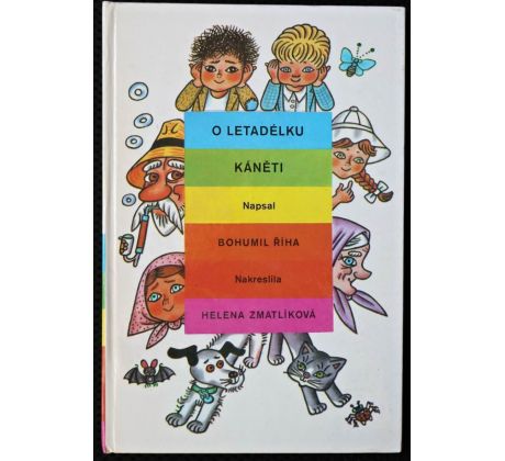 O letadélku Káněti - Bohumil Říha