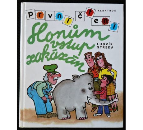 Slonům vstup zakázán - Ludvík Středa