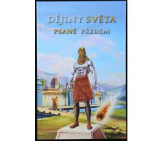Dějiny světa psané předem - Alena Dvořáková