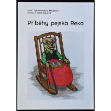 Příběhy pejska Reka - Petra Blahutová-Miklášová