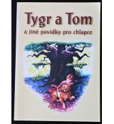 Tygr a Tom -  Ellen White, James White, Edson White