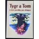 Tygr a Tom -  Ellen White, James White, Edson White