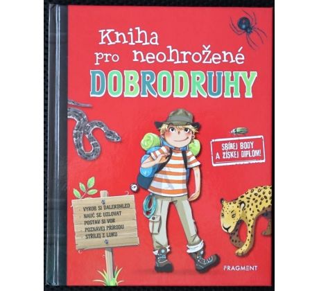 Kniha pro neohrožené dobrodruhy - Paul Beaupére